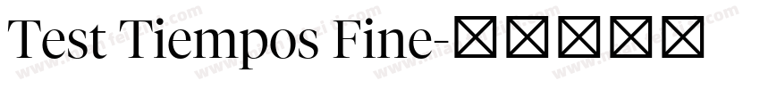 Test Tiempos Fine字体转换